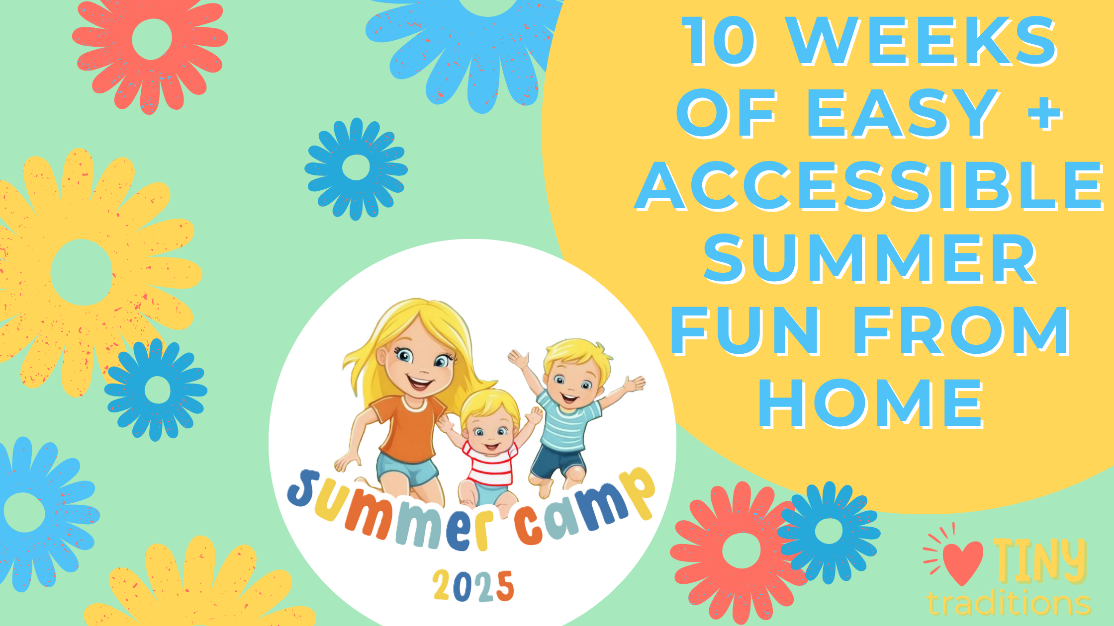 Summer Camp At Home Blog Post Banner